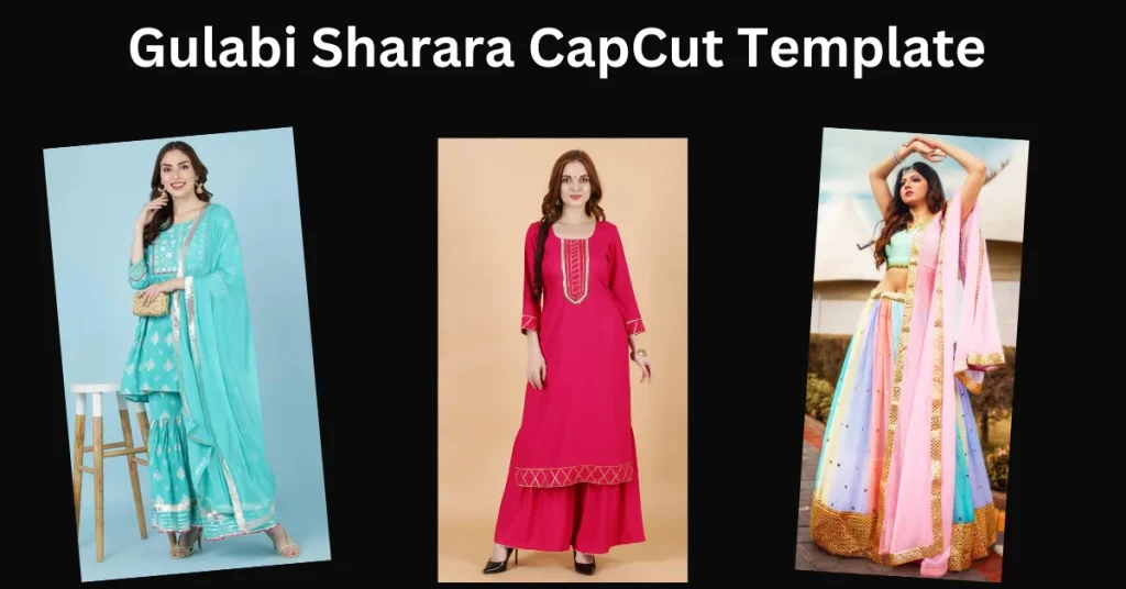 Gulabi Sharara CapCut Template